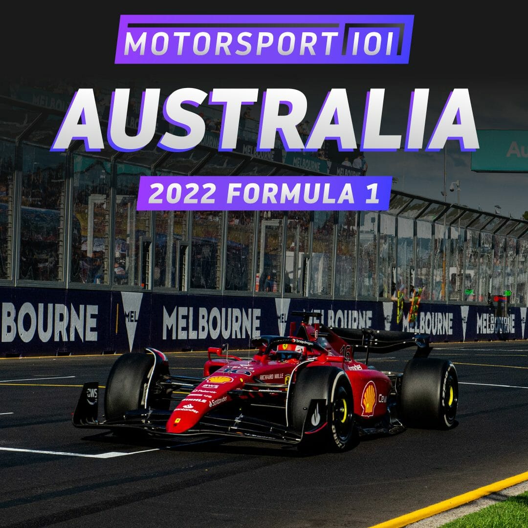 Episode 352 2022 Formula 1 Australia GP Report Motorsport101
